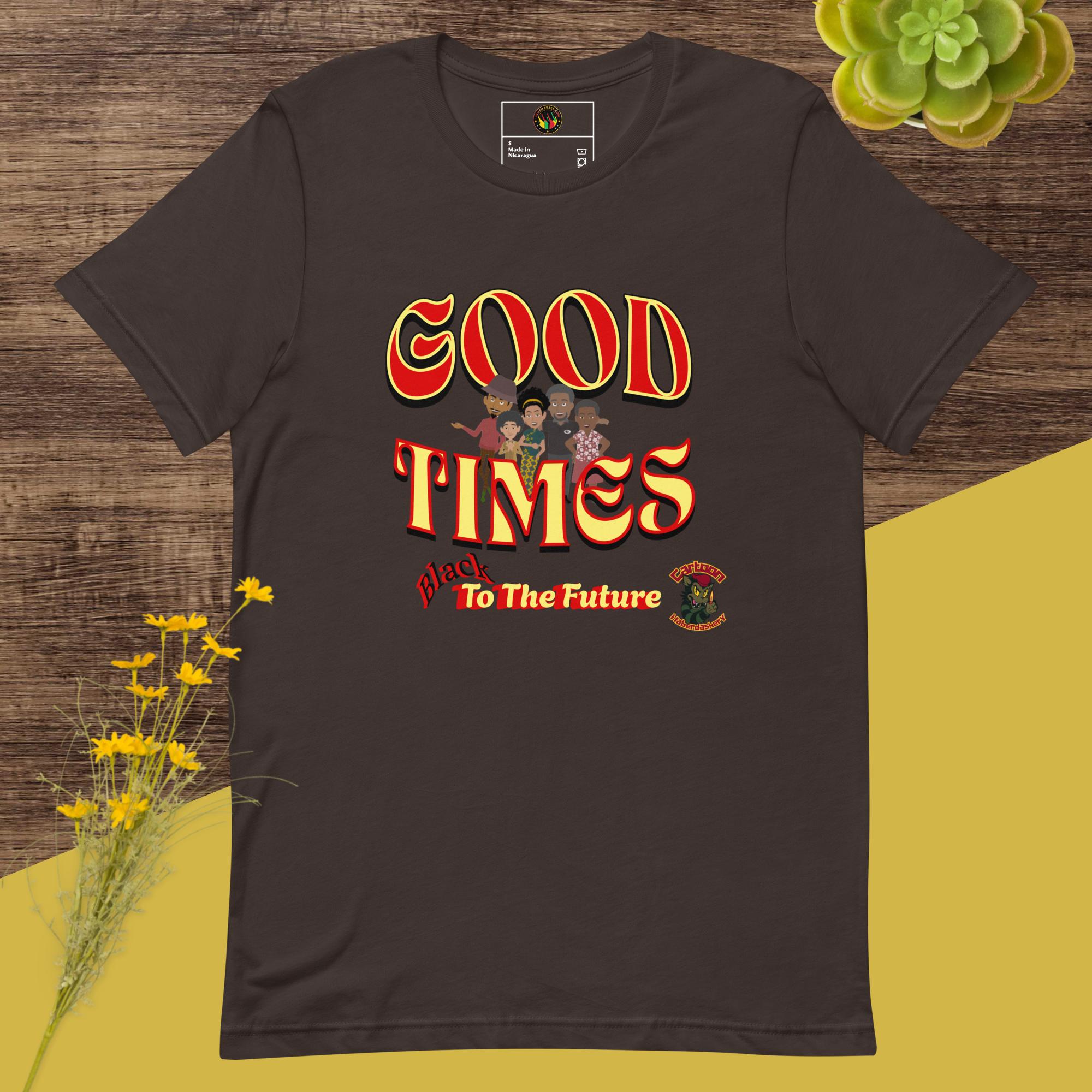 "Good Times" (Black To The Future) - Unisex T-Shirts