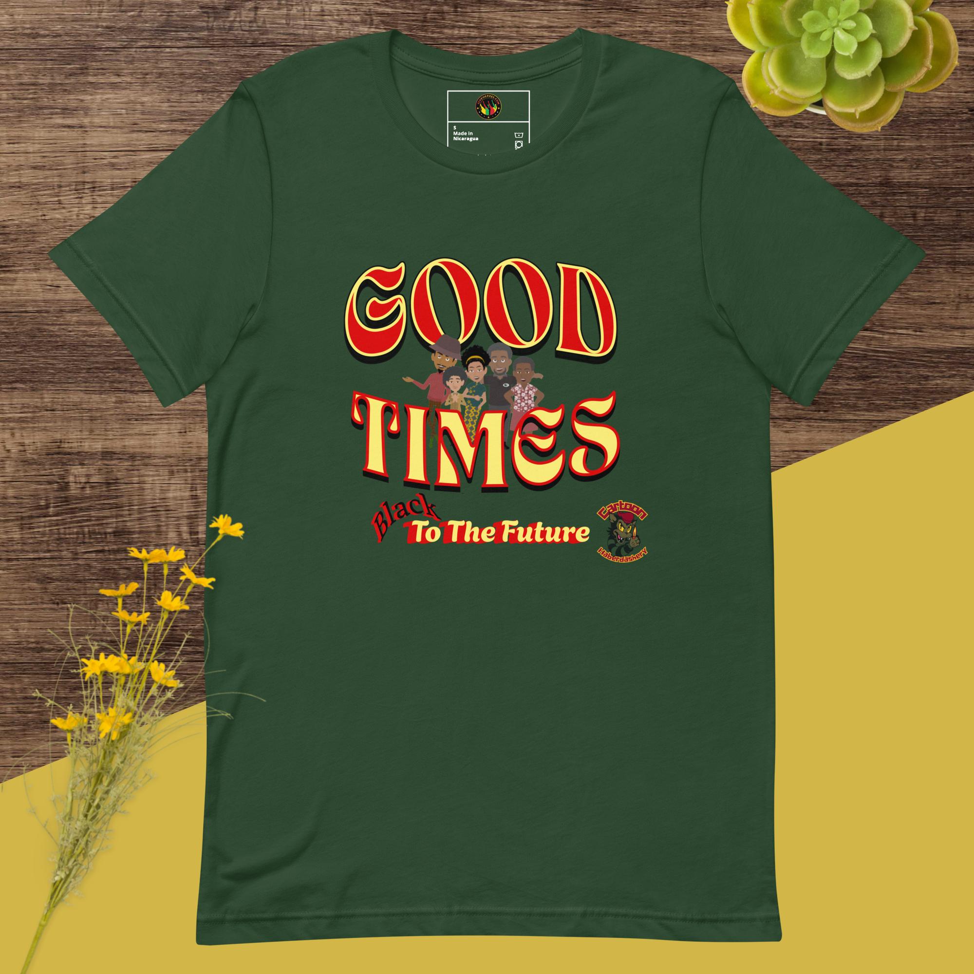 "Good Times" (Black To The Future) - Unisex T-Shirts