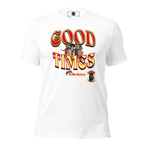 "Good Times" (Black To The Future) - Unisex T-Shirts